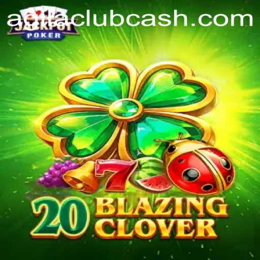 Discover the Thrilling World of 20BlazingClover at AGILA CLUB