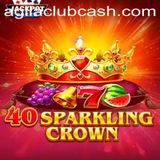 Exploring the Exciting World of 40SparklingCrown: An Innovative Game by AGILA CLUB