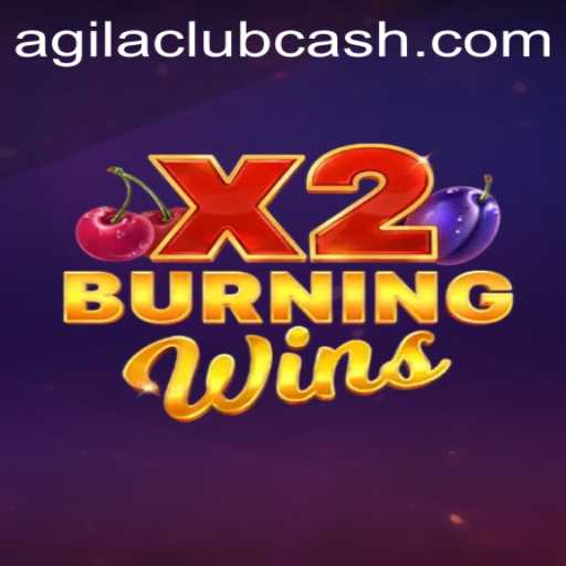 Exploring the Thrilling World of BurningWinsX2 at AGILA CLUB
