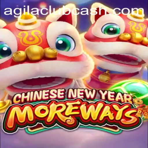 Discover the Excitement of CHINESENEWYEARMOREWAYS with AGILA CLUB