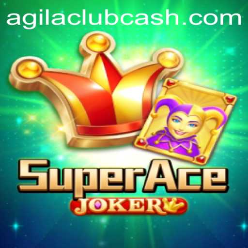 Exploring SuperAceJoker: The Game Captivating AGILA CLUB